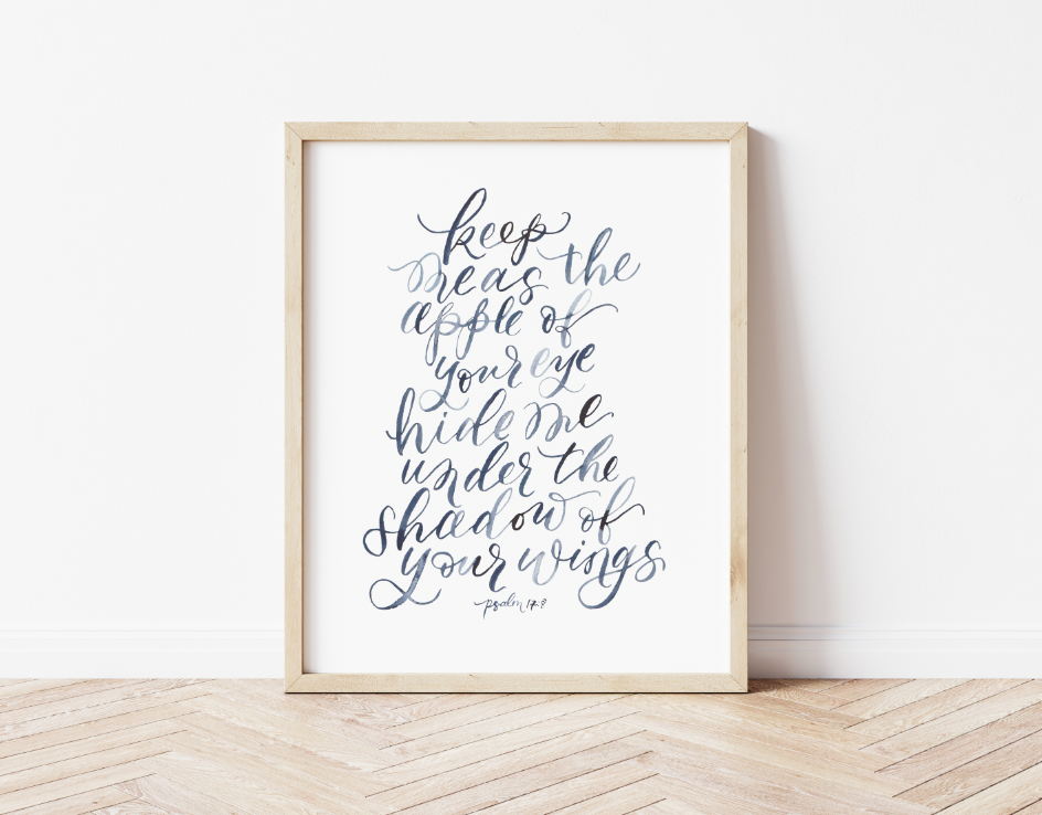 Apple of your Eye Psalm 17:8 Watercolor Lettering Art Print