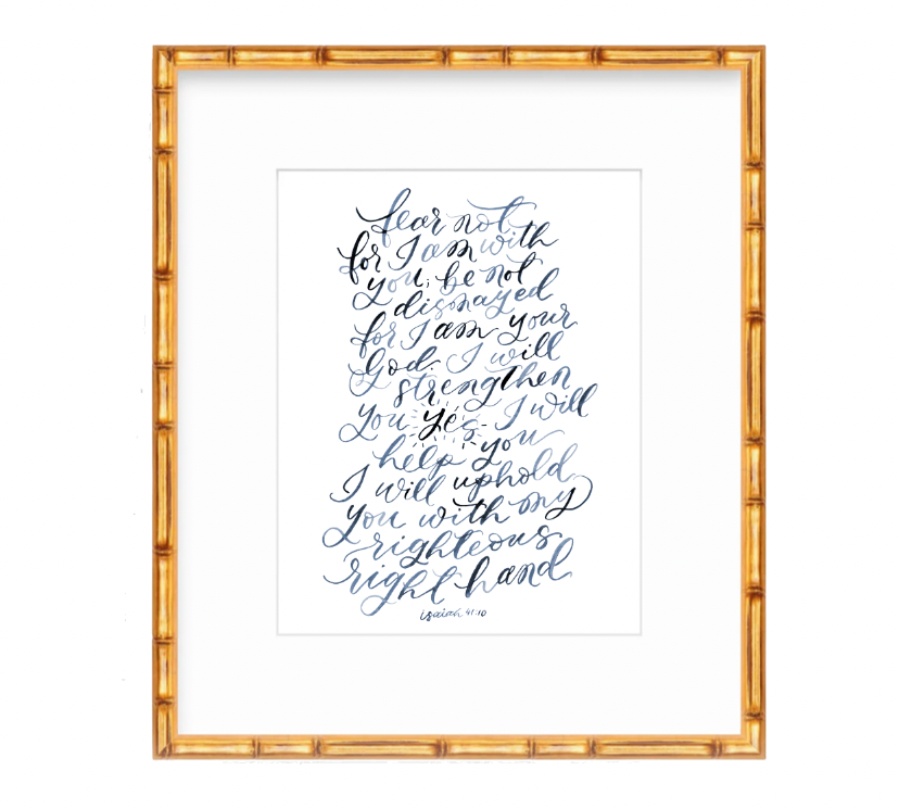 Fear Not Isaiah 41:10 Watercolor Lettering Art Print